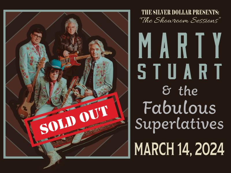 Showroom Sessions Presents Marty Stuart & The Fabulous Superlatives